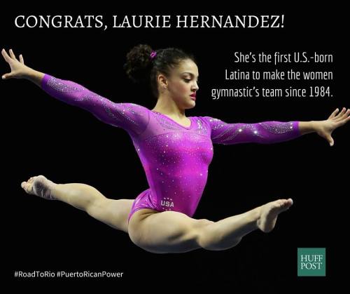 “Laurie Hernandez is already making history and she’s not even in Rio yet.”As seen on the Huff