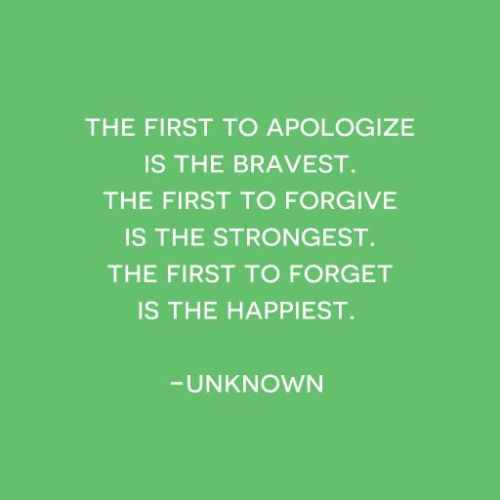 The first to apologize is the bravest.