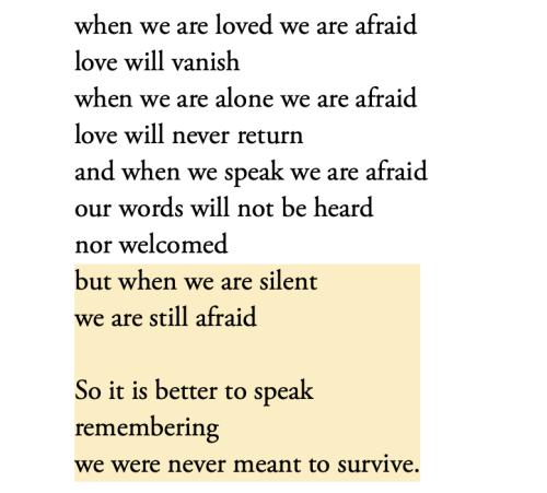 weltenwellen:Audre Lorde, from “A Litany for Survival”, The Collected Poems of Audre Lorde