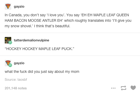 buzzfeedcanada:  19 Times Canada Mercilessly Trolled The Rest Of The World On Tumblr