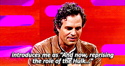 markoruffalo:  I went to Comic-Con. And it was a big deal, you see, top secret, they