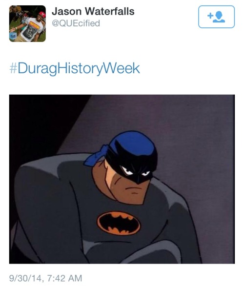 beam-meh-up-scotty:  atane:  I’ve been laughing at the #DuragHistoryWeek tag on twitter   That last one had me