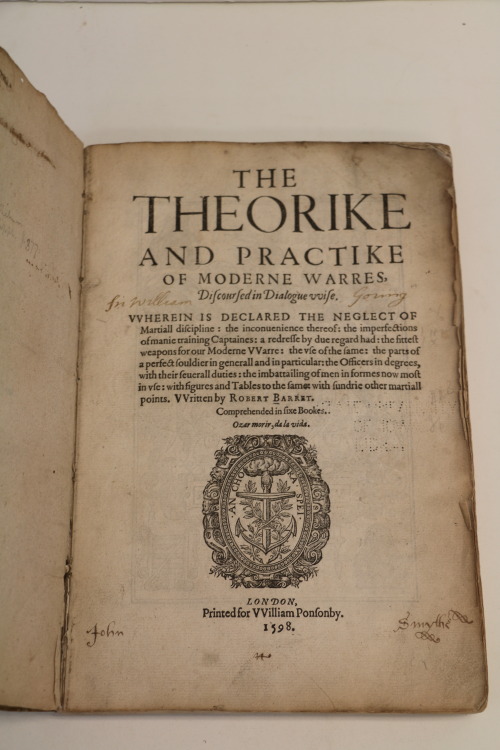 uispeccoll: Robert Barret’s (fl.1586?-1607) The Theorike and Practike of Moderne Warres (1598) is an