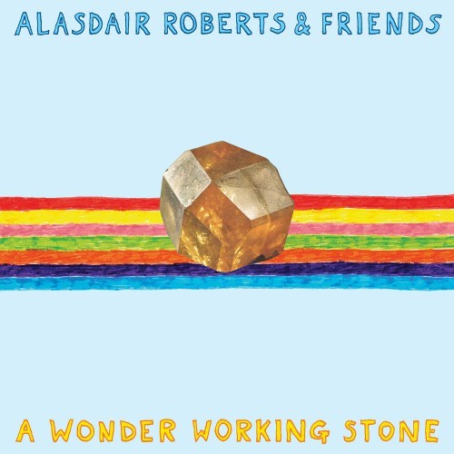 Alasdair Roberts - A Wonder Working Stone
There’s a lot of so-called folk music floating around these days – or as I like to call it “faux-lk.” You know the stuff I’m talking about – The Lumineers, Mumford, Philip Phillips, etc. I don’t really have...