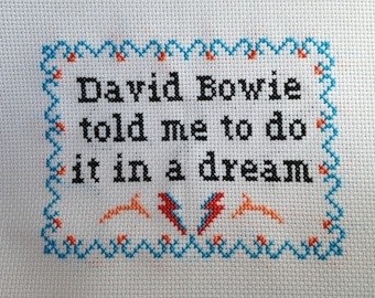 “David Bowie told me to do it in a dream”