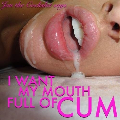 pantyboybitch:  sissydebbiejo:  I want my mouth full of cum  Everyday!!!!!   Yes please…