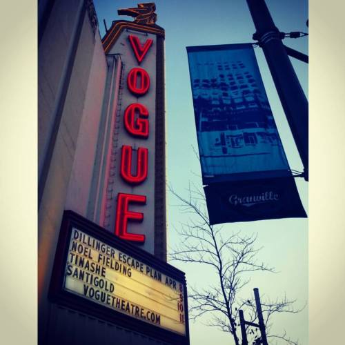 collectiveblend: Good start to the month. #noelfielding #voguetheatre #vancity (at The Vogue Theatre