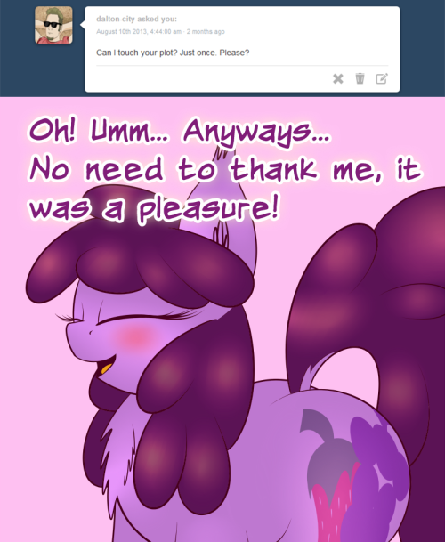 berrypunchreplies:  Hmmm… I kinda need Colgate now… ((Well here we are… lol Yep, its Berry describing in detail her butt… I don’t even… Those angles and close-ups were actually deceptively difficult.))  Oh my~ X3