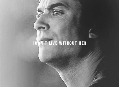 indamonseyes:  Damon’s words of love. 