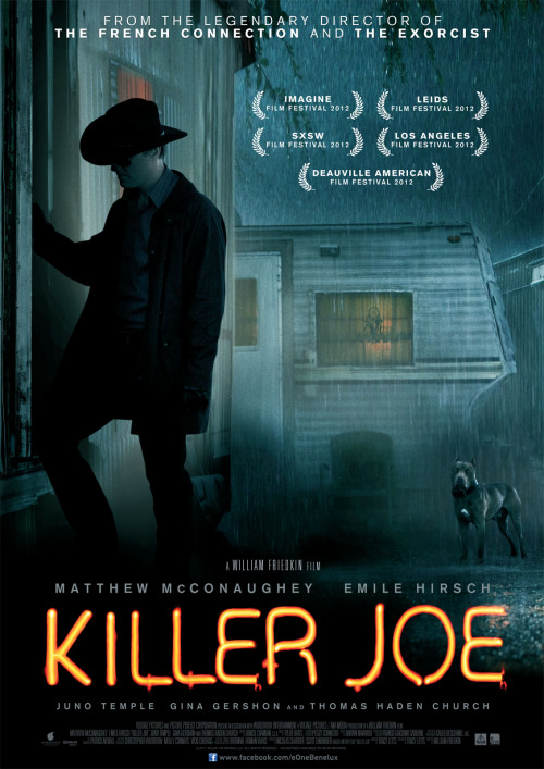 Killer Joe (William Friedkin, 2011) with Matthew McConaughey as Joe “Killer Joe” Cooper and Juno Tem