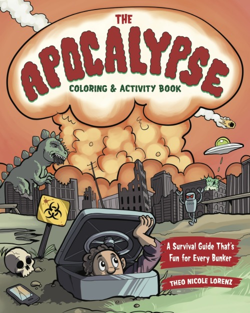 Hi all! The Apocalypse Coloring and Activity Book is out TODAY! This handy book will help you stay a