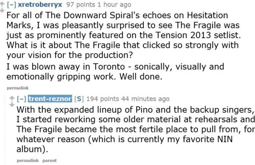 Did I just talk to Trent Reznor on Reddit?! Life. Made. Nine Inch Nails is my bucket list interview!