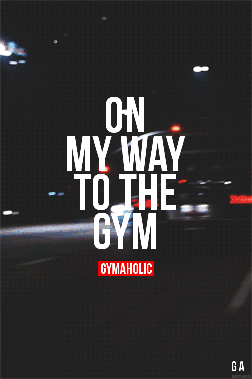 Gymaaholic I M On My Way To The Gym Focus On Gym Memes
