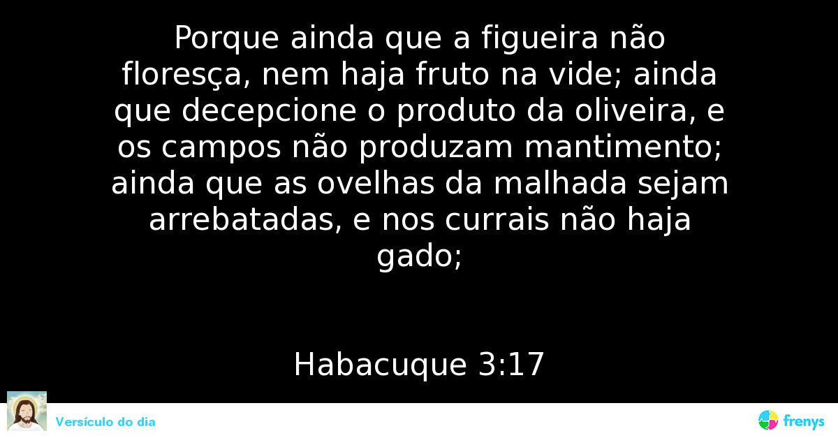 Ainda Que a Figueira Não Floresça - Significado, Frases na Bíblia ~  Versículo do Dia na Bíblia: Leitura diária das Escrituras