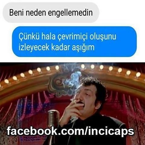 - Beni neden...