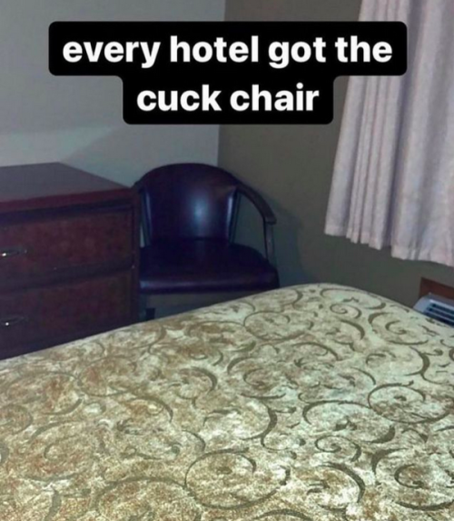 Yes They Are Required. Just As It’s Required I Too Have A Cuck-Chair In Our Bedroom. Love To Watch