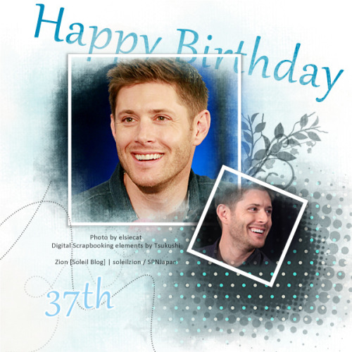 soleilzion: Happy 37th Birthday, Jensen! ｡ﾟ.*｡ヽ(*´∀`*)ﾉ｡*.ﾟ｡ *Resource* Photo by elsiec