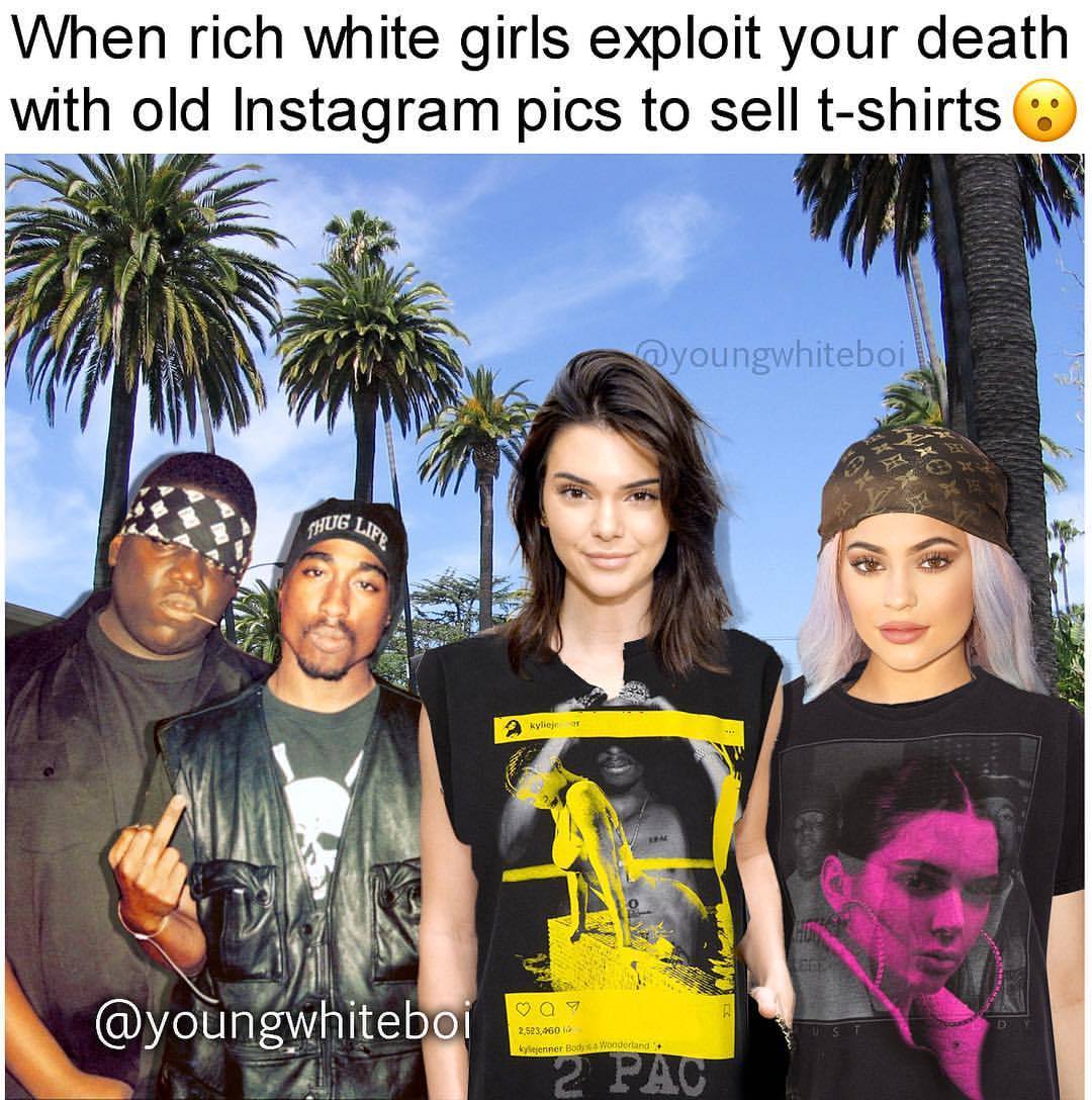 youngwhiteboi:  @kyliejenner @kendalljenner @2pac @notorious_big_ @krisjenner @kimkardashian