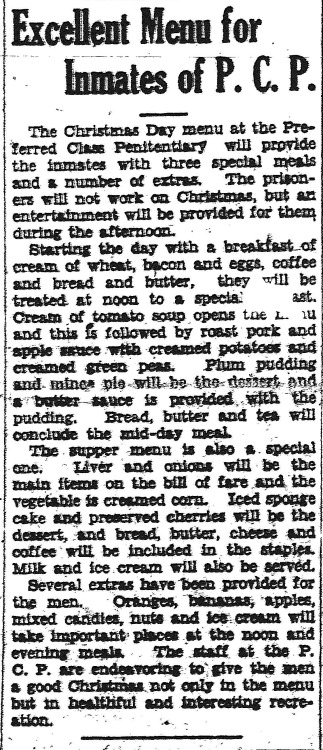“Excellent Menu for Inmates of P.C.,” Kingston Whig-Standard. December 23, 1930. Page 04.—-The