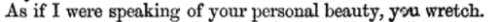 clodiuspulcher:It’s a CRIME that so much of Cicero’s speech against Clodius and Curio is lost becaus