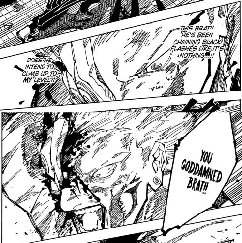 Sukuna getting pissed over Yuji beating his rear.
Ch 257 Pg 13 & 18