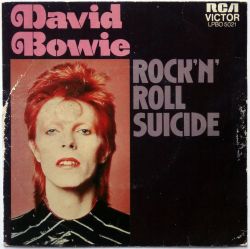 superseventies:  David Bowie, ‘Rock ‘N’ Roll Suicide’ - 1972 record sleeve 