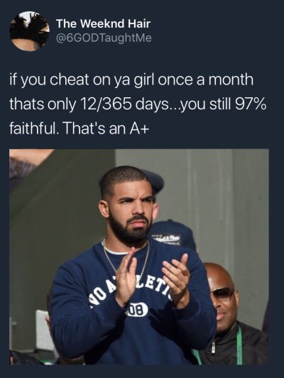 drake quotes about girls cheating