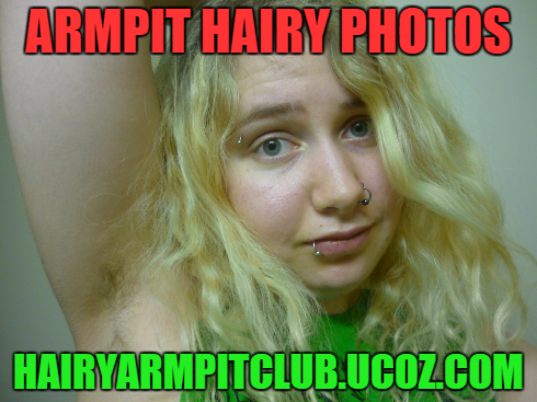 hairyarmpitclub: armpit hairy photos
