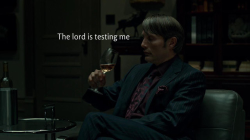 cthonical:  unflinchingclarity-deactivated2: You’re hilarious, Hannibal.  will = certain people in the fandom hannibal = the rest of us 