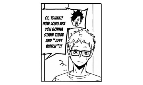 akaiamedama:  I love how Bokuto and Kuroo went from “that glasses guy” to “Tsukki!” “Tsukki” “Tsukki” “Tsukkiiiii~~”  ^o^/ Yeah take care of that little fluffball you two! 