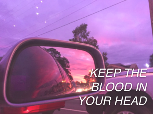 punklyricedits:  Keep the blood in your head and keep your feet on the ground.the quiet things that no one ever knows - brand new
