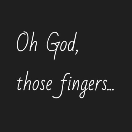 dirtybay:  It’s why my fingers are always clean, trimmed, manicured and sanitized for your protection.*as well as your pleasure*