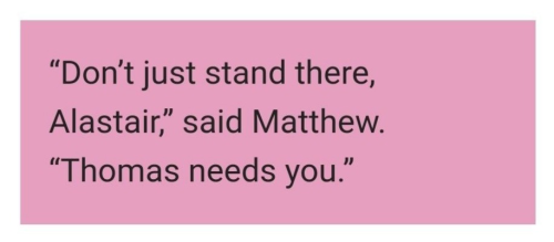 Okay But Can We Talk About The Fact That Matthew Seems To Accept Thomas And Alastair‘s Relationship?