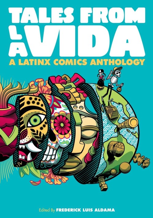 superheroesincolor: Tales from la Vida: A Latinx Comics Anthology (Latinographix) (2017) In the Lati