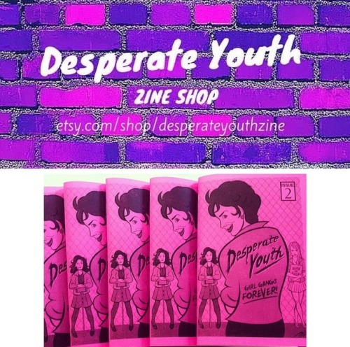 Issue #2 of our teen movie zine Desperate Youth is available on Etsy! The theme is girl gangs and we