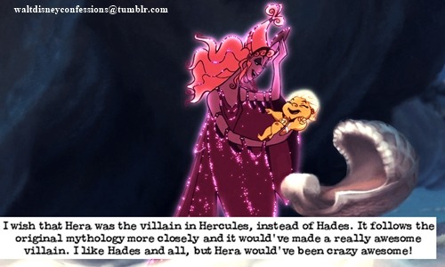 Walt Disney Confessions — “I wish that Hera was the villain in Hercules,...