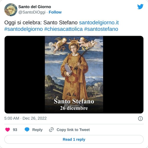 Oggi si celebra: Santo Stefano https://t.co/YeJ319veQQ#santodelgiorno #chiesacattolica #santostefano pic.twitter.com/OlAY6gPtRZ  — Santo del Giorno (@SantoDiOggi) December 26, 2022