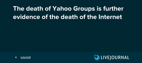 The death of Yahoo Groups is further evidence of the death of the Internet