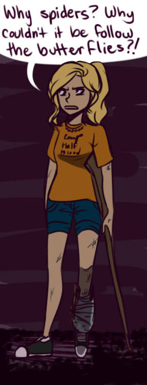Annabeth is seriously my hero. That was some Indiana Jones crap down in Arachne’s lair. 