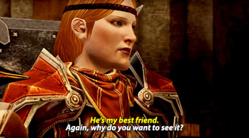 Aveline: Not a big deal. I’ve seen Hawke’s junk, like, a million times.Varric: You have?!Aveli