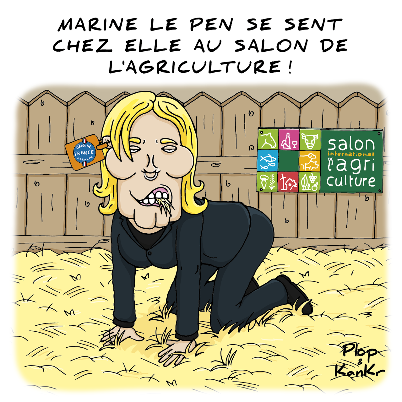 Marine Le Pen se sent chez elle au salon... caricatures de l