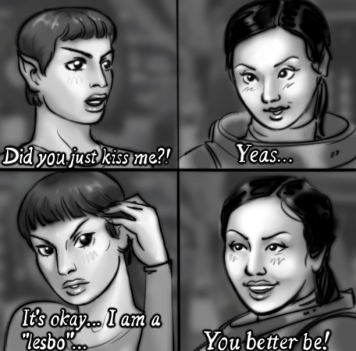 4 panel comic of T'Pol and Hoshi Sato. T'Pol: "Did you just kiss me?" Hoshi: "Yeas..." T'Pol: "It's okay... I am a 'lesbo'..." Hoshi: "You better be!"