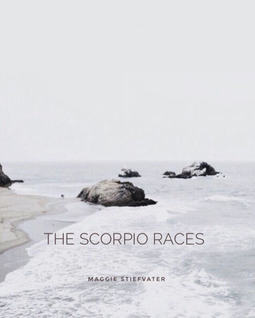 maradyeries:The Scorpio Races | 2011 It is the first day of November and so, today, someone will