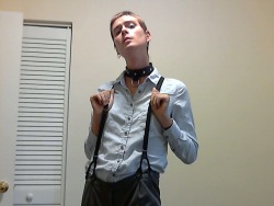 afternoond-lite:  Being a goofball with some suspenders and my new collar 