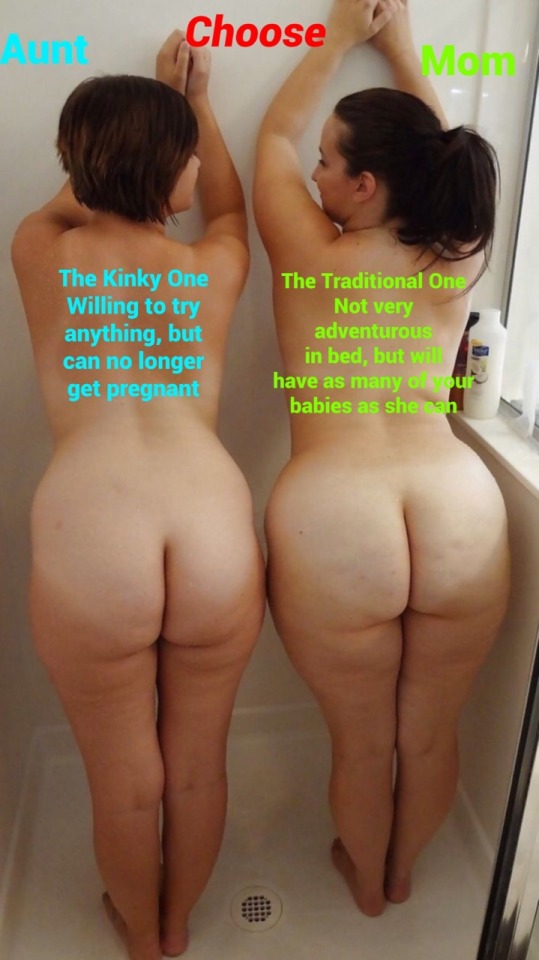 momfeelingsexy:mommyownsmycum:Which one would you boys choose?