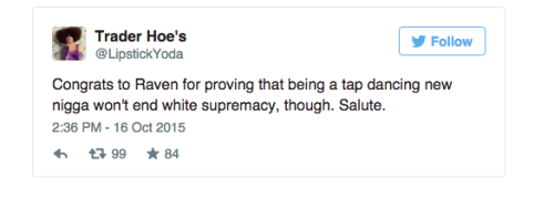 black-culture:  After Ann Coulter read Raven on The ViewCheck out other tweets: http://atlantablackstar.com/2015/10/16/ann-coulter-visits-the-view-shuts-down-raven-symone-twitter-has-a-field-day/