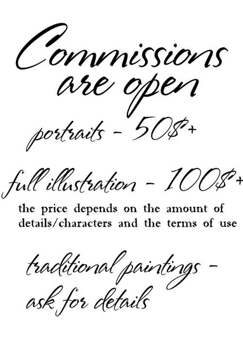  Hey guys, I decided to open commisions again,  feel free to contact me at nastyastark97@gmail.com a