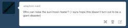 asksunshineandmoonbeams:Luna: Not fair! You