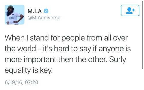 [Tweets by M.I.A:First tweet: “@MIAUniverse Well said MIA…had enough of fundamentalist separa