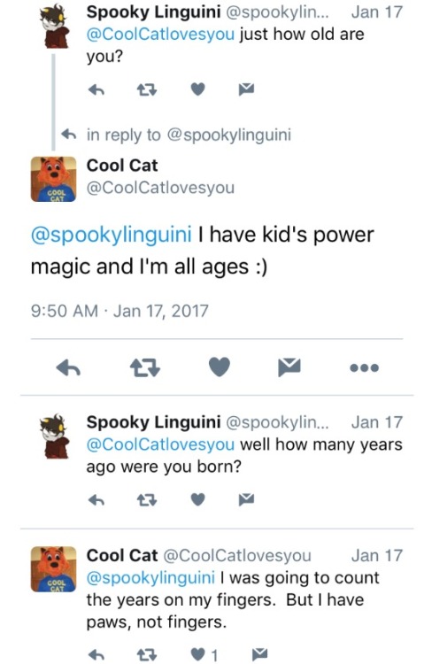 dirtycoolcatconfessions:Cool Cat’s being suspiciously vague about his age…